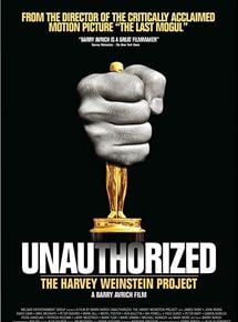 Unauthorized: The Harvey Weinstein Project streaming gratuit