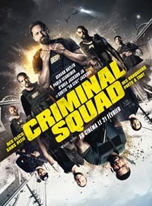 Criminal Squad streaming gratuit