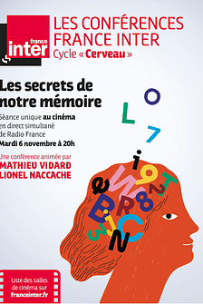 Les secrets de notre mémoire - Conférence France Inter (CGR Events)