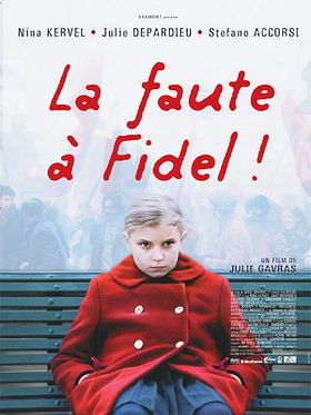 La Faute à Fidel
