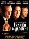 Les Derniers jours de Frankie la mouche