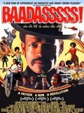 Baadasssss!