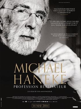 Michael Haneke : Profession réalisateur