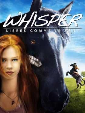 Whisper : Libres comme le vent