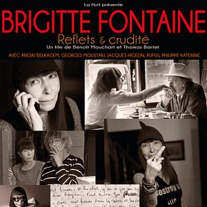 Brigitte Fontaine Reflets et Crudité : Affiche