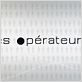 Les Opérateurs : photo