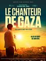 <strong>Le Chanteur de Gaza</strong> Bande-annonce VO