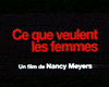 Ce que veulent les femmes Bande-annonce (2) Ce que veulent les femmes Bande-annonce (2)