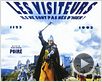 Faux Raccord N°27 - "Les Visiteurs" Faux Raccord N°27 - "Les Visiteurs"