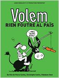 Volem rien foutre al pais