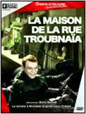 La Maison de la rue Troubnaia