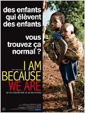 I Am Because We Are