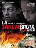La Sangre Brota (sang impur)