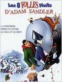 Huit folles nuits d'Adam Sandler