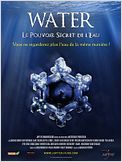 Water, le pouvoir secret de l’eau