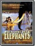 Le maître des éléphants