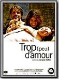 Trop (peu) d'amour