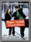 Mauvaises fréquentations