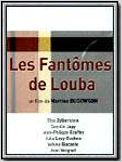 Les Fantômes de Louba