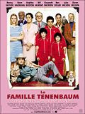 La Famille Tenenbaum La Famille Tenenbaum