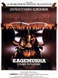 Kagemusha, l'ombre du guerrier Kagemusha, l'ombre du guerrier