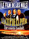 La Cité de la peur La Cité de la peur