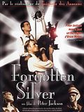Forgotten Silver Forgotten Silver