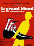 Le Grand Blond avec une chaussure noire Le Grand Blond avec une chaussure noire