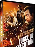 Force of Execution Force of Execution