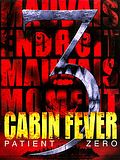 Cabin Fever 3 Cabin Fever 3