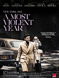 A Most Violent Year A Most Violent Year