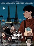 Avril et le monde truqué Avril et le monde truqué