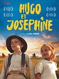 Hugo et Josephine Hugo et Josephine
