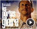 Les Portes de la gloire Teaser (3) VF