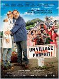Un Village presque parfait