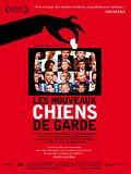 Photo : Les Nouveaux chiens de garde