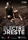 Électre / Oreste (Comédie-Française - Pathé Live)