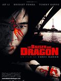 Photo : Le Baiser mortel du dragon