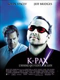 Photo : K-Pax, l'homme qui vient de loin