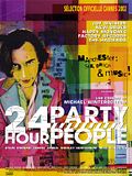 Photo : 24 Hour Party People