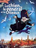 Photo : Le Chien, le général et les oiseaux