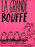 Photo : La Grande bouffe