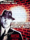 Photo : Les Bourreaux meurent aussi