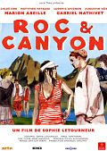 Photo : Roc & Canyon Photo : Roc & Canyon
