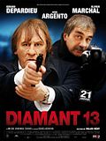 Photo : Diamant 13 Photo : Diamant 13