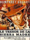 Photo : Le Trésor de la Sierra Madre