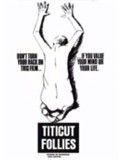 Photo : Titicut Follies