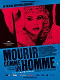Photo : Mourir comme un homme Photo : Mourir comme un homme