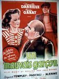 Photo : Un Mauvais Garçon