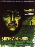 Photo : Suivez cet homme
